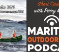 "Short Cast" #2 with Perry Munro